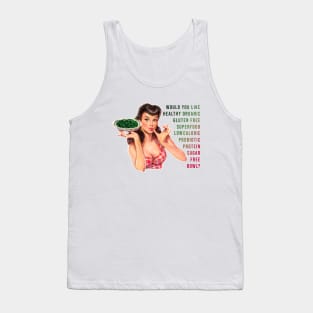 Would you like healthy bowl? Tank Top